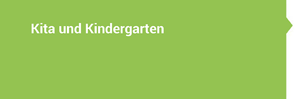 Lernstufe Kita und Kindergarten
