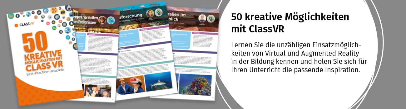 50 kreative Möglichkeiten mit ClassVR