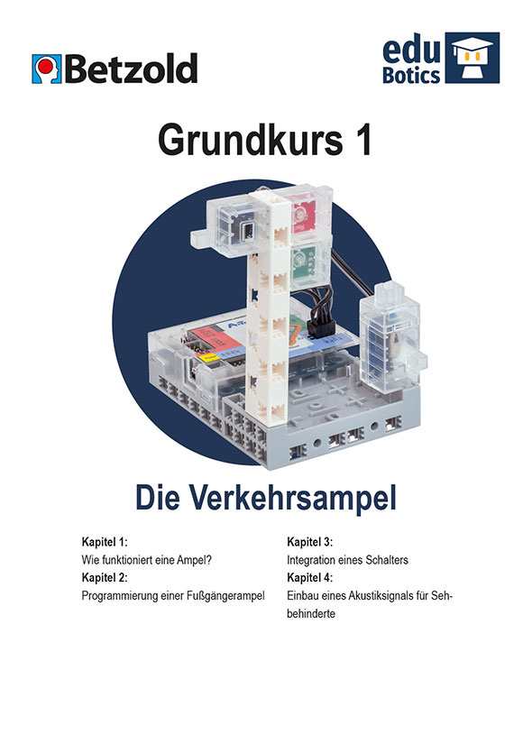 Download Anleitung Grundkurs 1: Die Verkehrsampel