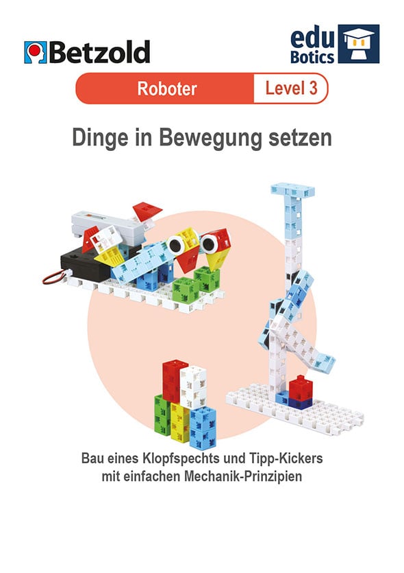 Download Anleitung Roboter 3: Dinge in Bewegung setzen