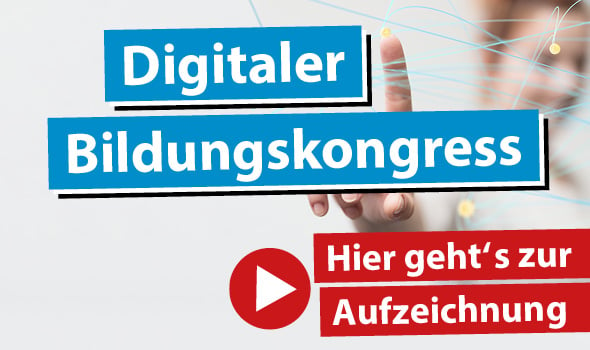 Digitaler Bildungskongress Aufzeichnung