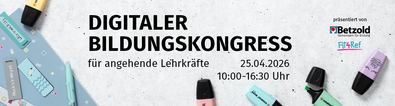 Digitaler Bildungskongress für angehende Lehrkräfte Digitaler Bildungskongress