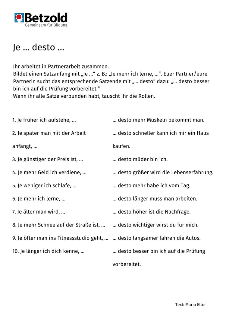 Grammatikübung: Je ... desto